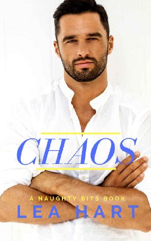 [Naughty Bits 02] • Chaos